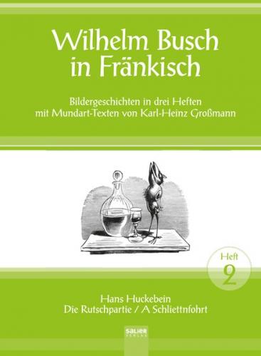 Wilhelm Busch in Fränkisch. 2. Heft 