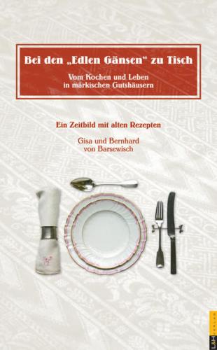 Bei den "Edlen Gänsen" zu Tisch 
