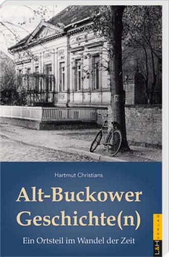 Alt-Buckower Geschichte(n) 