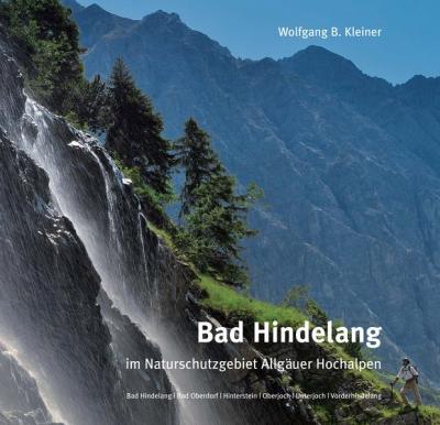 Bad Hindelang im Naturschutzgebiet Allgäuer Hochalpen 