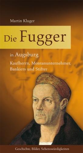 Die Fugger in Augsburg 