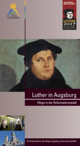 Luther in Augsburg 