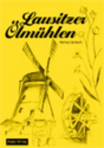 Lausitzer Ölmühlen 
