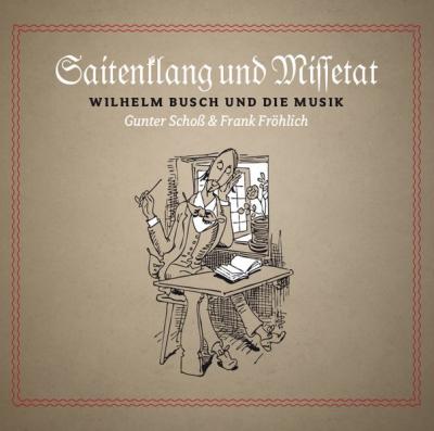 Saitenklang und Missetat (Audio-CD) 