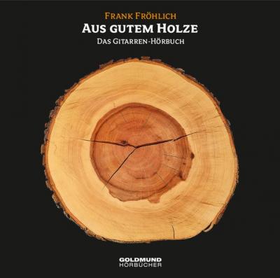 "Aus gutem Holze" (Audio-CD) 