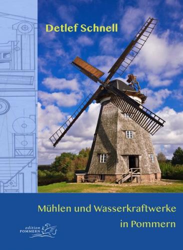 Mühlen und Wasserkraftwerke in Pommern 