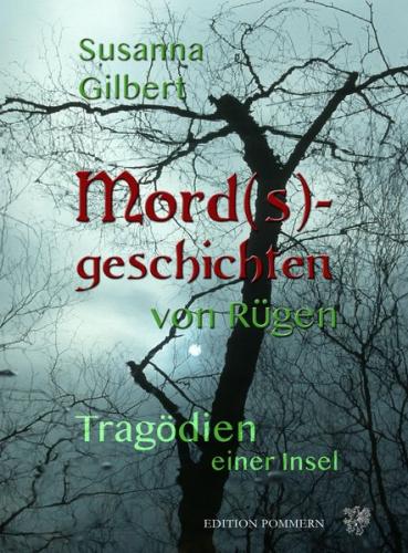 Mord(s)geschichten von Rügen 