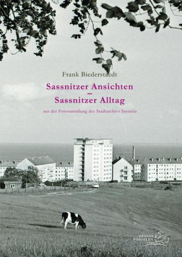 Sassnitzer Ansichten – Sassnitzer Alltag 