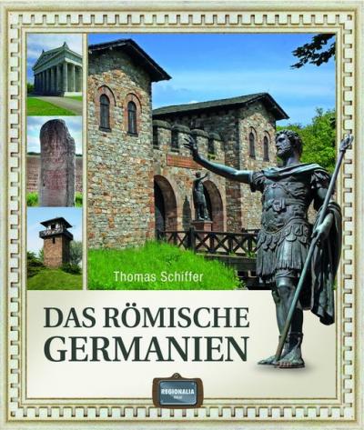Das römische Germanien 