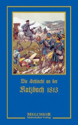 Die Schlacht an der Katzbach 