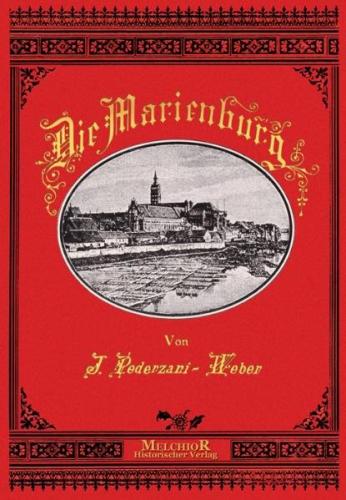Die Marienburg 