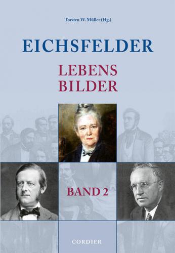 Eichsfelder Lebensbilder - Band 2 