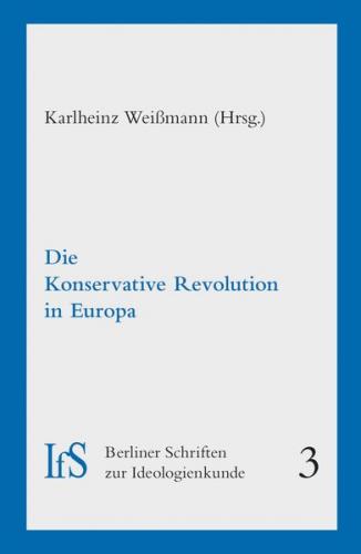 Die Konservative Revolution in Europa 