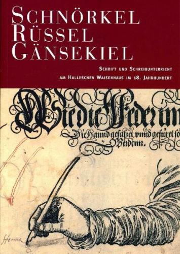 Schnörkel, Rüssel, Gänsekiel 