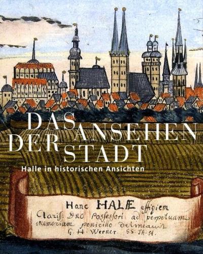 Das Ansehen der Stadt 