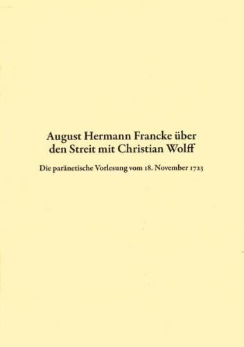 August Hermann Francke über den Streit mit Christian Wolff 