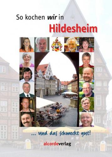 So kochen wir in Hildesheim 