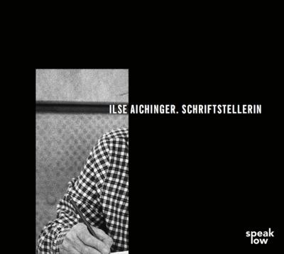 Ilse Aichinger. Schriftstellerin (Audio-CD) 