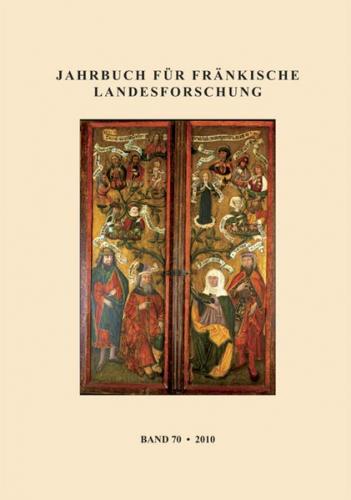 Jahrbuch für fränkische Landesforschung, Band 70 (2010) 