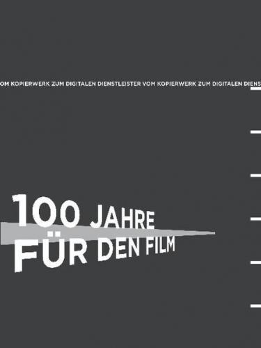 100 Jahre für den Film 