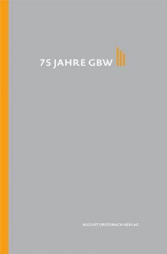 75 Jahre GBW 