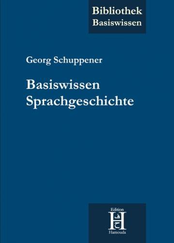 Basiswissen Sprachgeschichte 