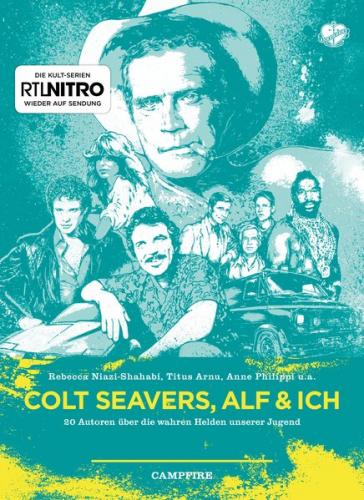 Colt Seavers, Alf & Ich (Ebook - EPUB) 