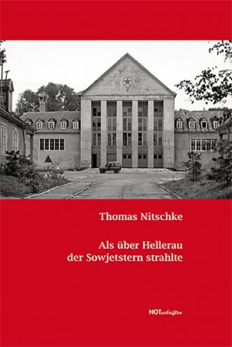 Als über Hellerau der Sowjetstern strahlte 