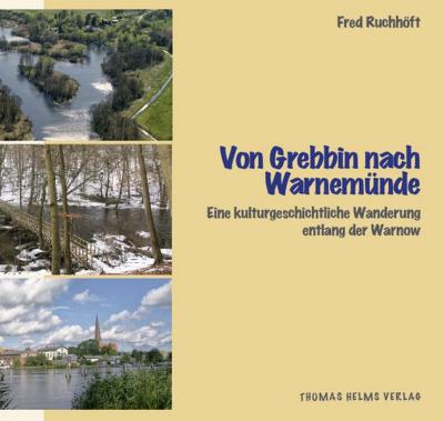 Von Grebbin nach Warnemünde 
