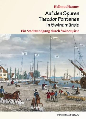 Auf den Spuren Theodor Fontanes in Swinemünde 