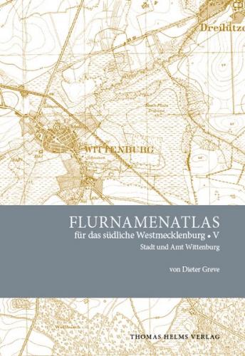 Flurnamenatlas für das südliche Westmecklenburg V 
