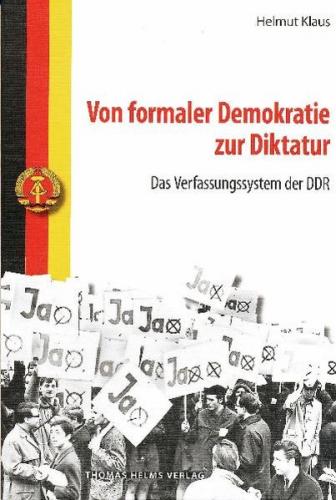 Von formaler Demokratie zur Diktatur 