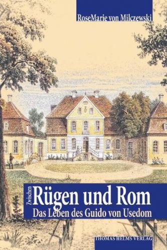 Zwischen Rügen und Rom 