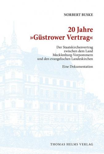 20 Jahre 'Güstrower Vertrag' 