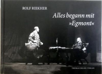 Alles begann mit »Egmont« 