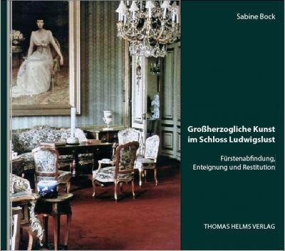 Großherzogliche Kunst im Schloss Ludwigslust 