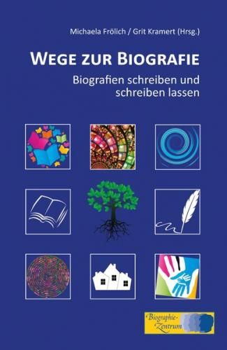Wege zur Biografie 