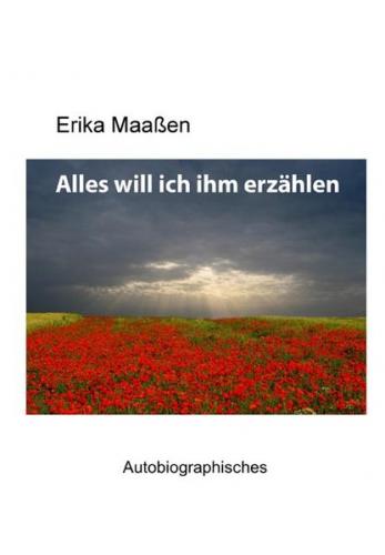Alles will ich ihm erzählen 