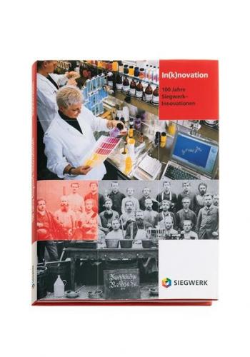 In(k)novation. 100 Jahre Siegwerk-Innovationen 