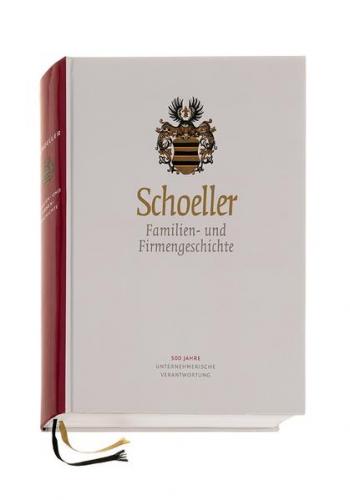 Schoeller Familien- und Firmengeschichte 