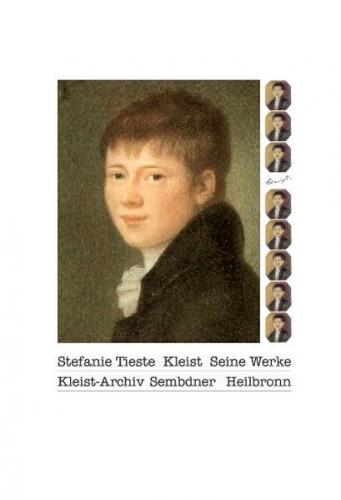 Heinrich von Kleist. Seine Werke 
