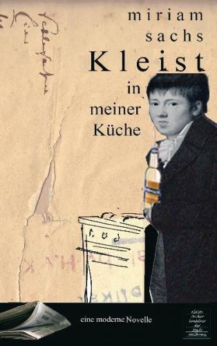 Kleist in meiner Küche 