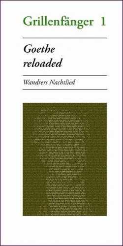 Goethe reloaded 