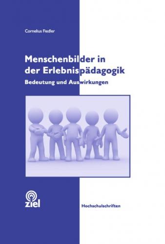 Menschenbilder in der Erlebnispädagogik 