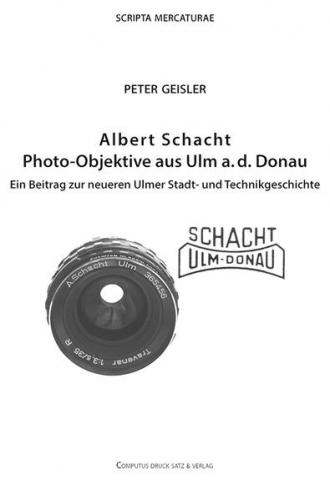 Albert Schacht Photo-Objektive aus Ulm a. d. Donau 