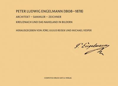 Peter Ludwig Engelmann 1808–1878 