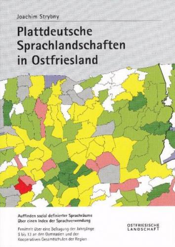Plattdeutsche Sprachenlandschaften in Ostfriesland 