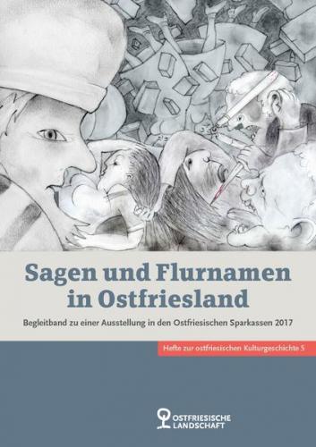 Sagen und Flurnamen in Ostfriesland 