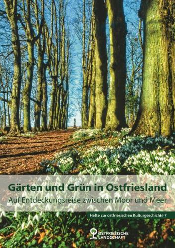 Gärten und Grün in Ostfriesland 