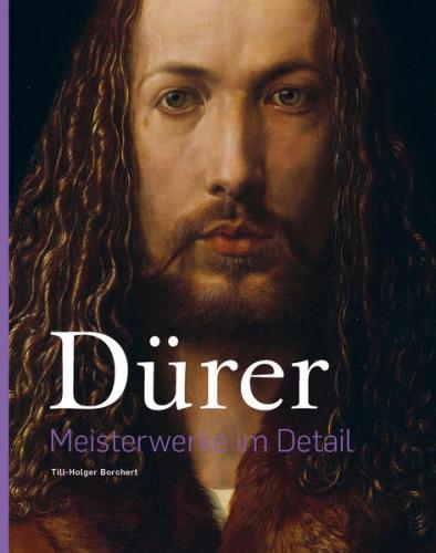 Dürer –&nbsp;Meisterwerke im Detail 